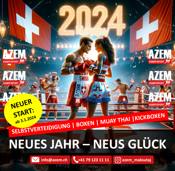Azem-Kampfpsort-2024-Neues-Jahr-Neues-Glueck | AZEM Kampfsport